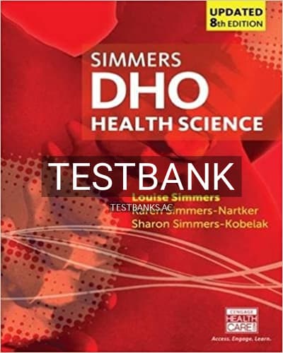 Test Bank for DHO Health Science Updated 8th Edition by Simmers cover