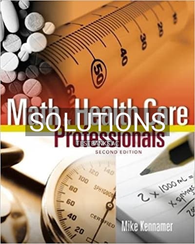 Solutions for Math for Health Care Professionals 2nd Edition by Kennamer cover