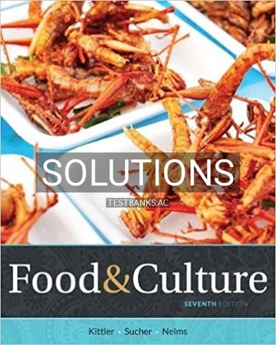 Solutions for Food and Culture 7th Edition by Sucher cover