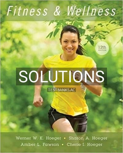 Solutions for Fitness and Wellness 12th Edition by Hoeger cover