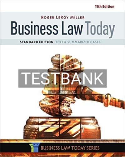 Test Bank for Business Law Today Standard Text and Summarized Cases 11th Edition by Miller cover