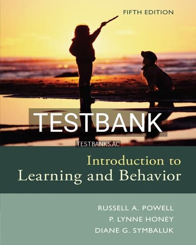 Test Bank for Introduction to Learning and Behavior 5th Edition by Powell cover