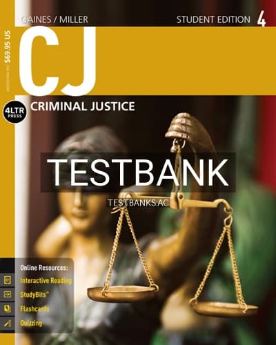 Test Bank for CJ 4th Edition by Gaines cover