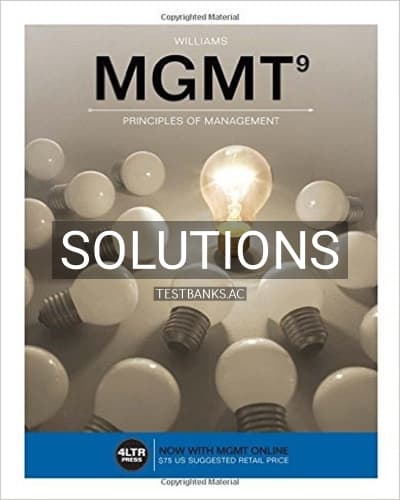Solutions for MGMT 9th Edition by Williams cover