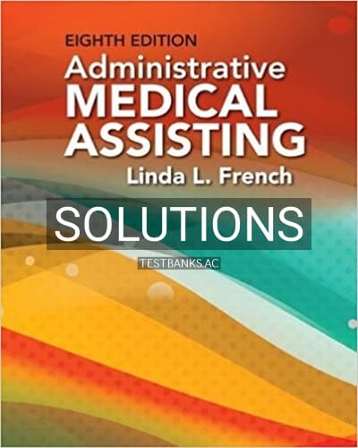 Solutions for Administrative Medical Assisting 8th Edition by French cover