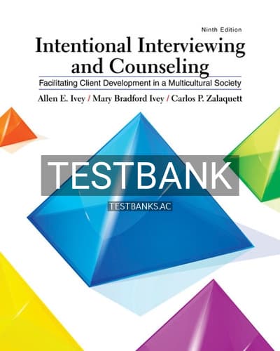Test Bank for Intentional Interviewing and Counseling 9th Edition by Ivey cover