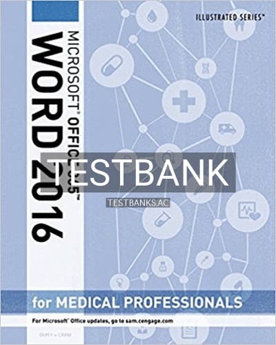 Test Bank for Illustrated Microsoft Office 365 and Word 2016 for Medical Professionals Loose leaf Version 1st Edition by Duffy cover