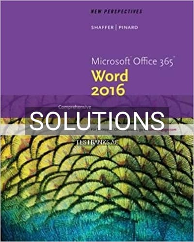 Solutions for New Perspectives Microsoft Office 365 and Word 2016 Comprehensive 1st Edition by Shaffer cover