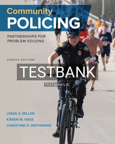 Test Bank for Community Policing 8th Edition by Miller cover