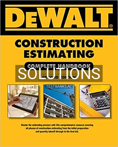 Solutions for DEWALT Construction Estimating Complete Handbook Excel Estimating Included 2nd Edition by Ding cover