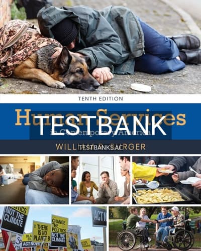 Test Bank for Human Services in Contemporary America 10th Edition by Burger cover