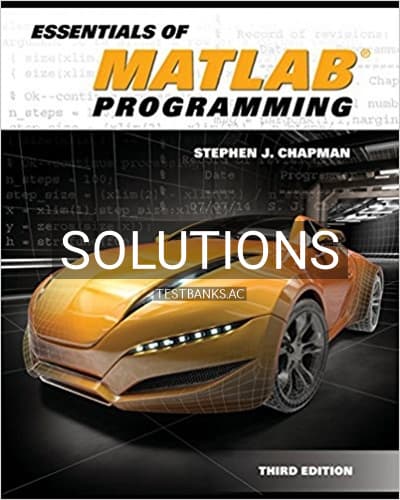Solutions for Essentials of MATLAB Programming 3rd Edition by Chapman cover