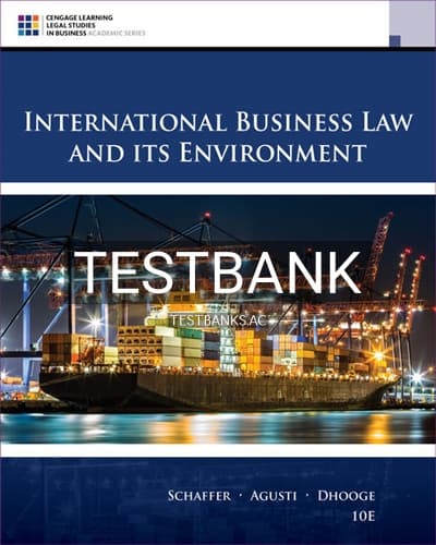 Test Bank for International Business Law and Its Environment 10th Edition by Schaffer cover