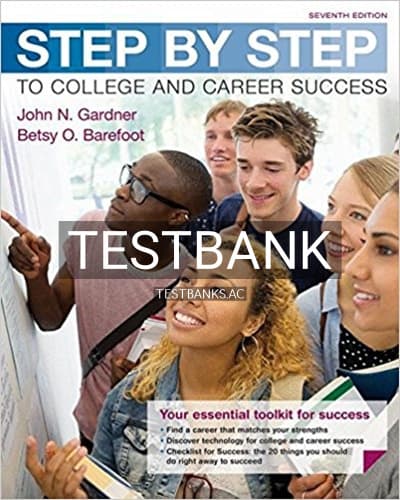 Test Bank for Step by Step to College and Career Success 7th Edition by Gardner cover