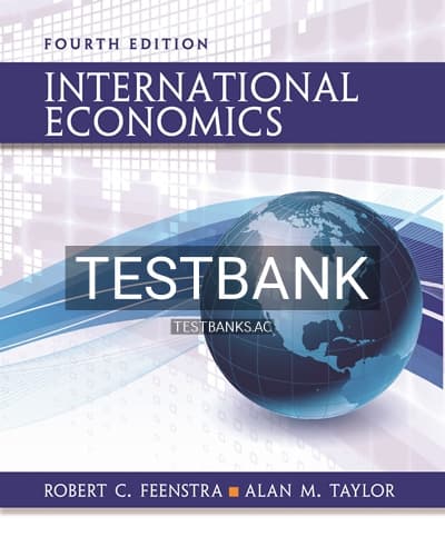 Test Bank for International Economics 4th Edition by Feenstra cover
