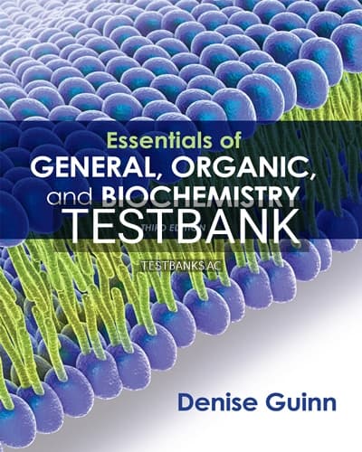 Test Bank for Essentials of General Organic and Biochemistry 3rd Edition by Guinn cover