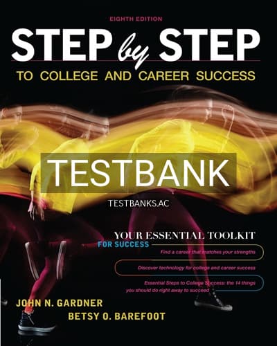 Test Bank for Step by Step to College and Career Success 8th Edition by Gardner cover