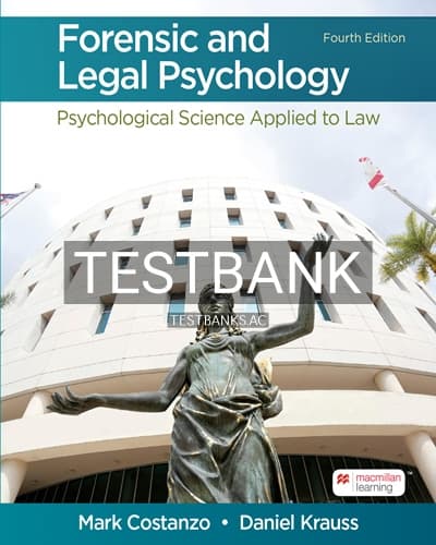 Test Bank for Forensic and Legal Psychology 4th Edition by Costanzo cover