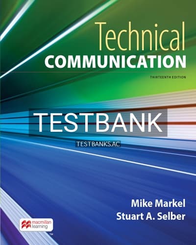 Test Bank for Technical Communication 13th Edition by Markel cover