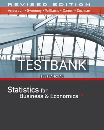 Test Bank for Statistics for Business and Economics Revised 13th Edition by Anderson cover