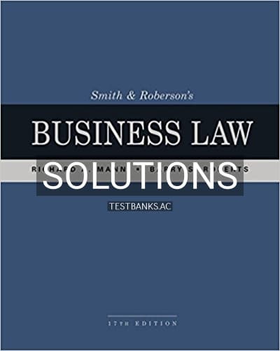 Solutions for Smith and Robersons Business Law 17th Edition by Mann cover
