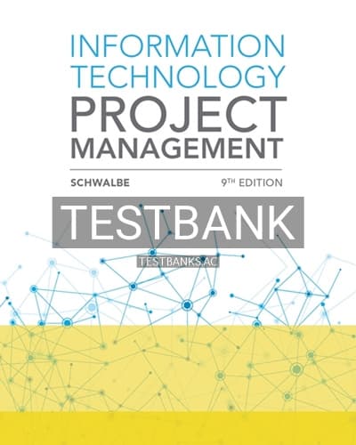 Test Bank for Information Technology Project Management 9th Edition by Schwalbe cover