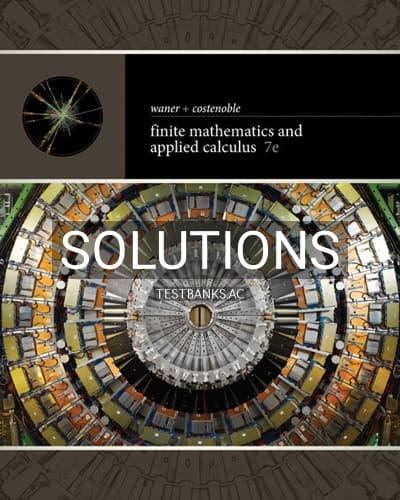 Solutions for Finite Mathematics and Applied Calculus 7th Edition by Waner cover
