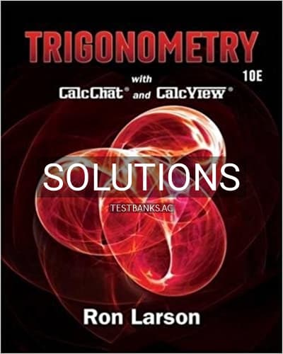 Solutions for Trigonometry 10th Edition by Larson cover