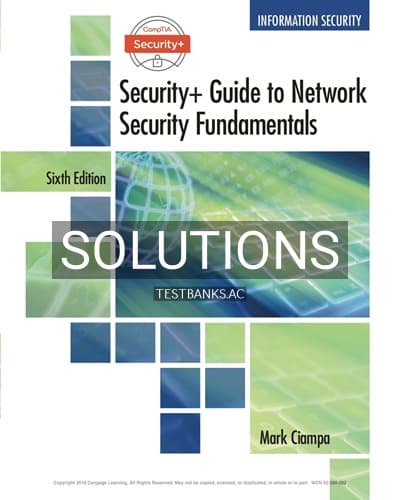 Solutions for CompTIA Security Guide to Network Security Fundamentals 6th Edition by Ciampa cover