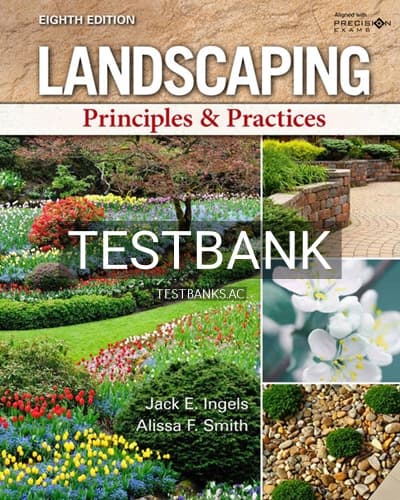 Test Bank for Landscaping Principles and Practices 8th Edition by Ingels cover