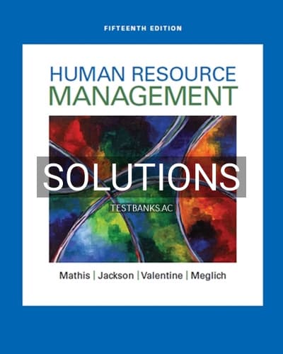Solutions for Human Resource Management 15th Edition by Mathis cover