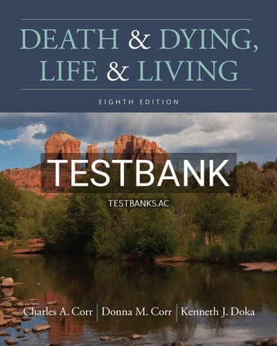 Test Bank for Death and Dying Life and Living 8th Edition by Corr cover