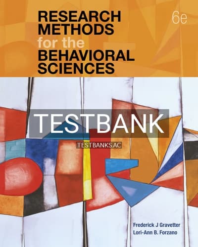 Test Bank for Research Methods for the Behavioral Sciences 6th Edition by Gravetter cover