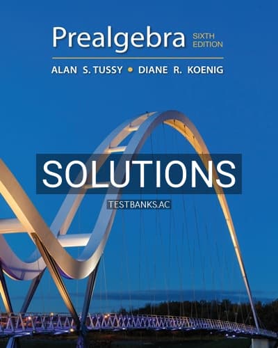 Solutions for Prealgebra 6th Edition by Tussy cover