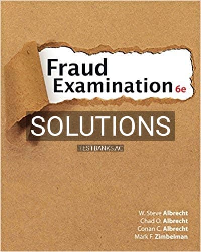 Solutions for Fraud Examination 6th Edition by Albrecht cover
