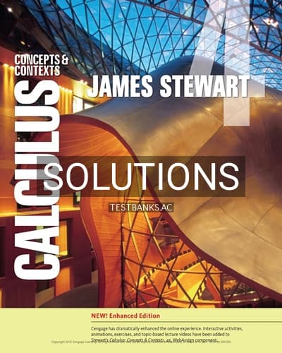 Solutions for Calculus Concepts and Contexts Enhanced Edition 4th Edition by Stewart cover