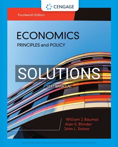 Solutions for Economics Principles & Policy 14th Edition by Baumol cover