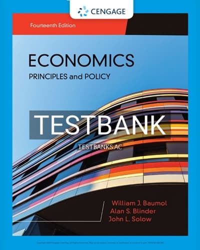 Test Bank for Economics Principles & Policy 14th Edition by Baumol cover