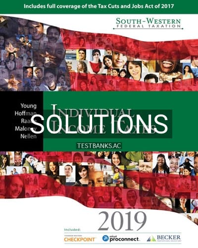 Solutions for South Western Federal Taxation 2019 Individual Income Taxes 42nd Edition by Young cover
