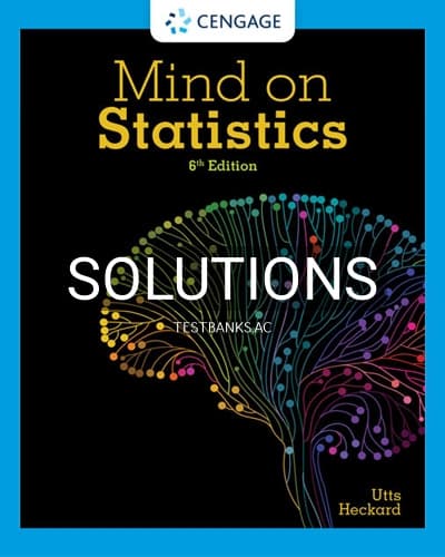 Solutions for Mind on Statistics 6th Edition by Utts cover
