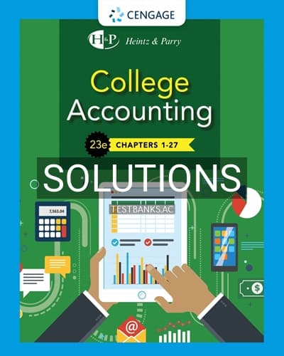 Solutions for College Accounting 23rd Edition by Heintz cover