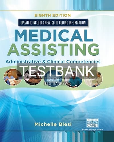 Test Bank for Medical Assisting Administrative & Clinical Competencies Update 8th Edition by Blesi cover