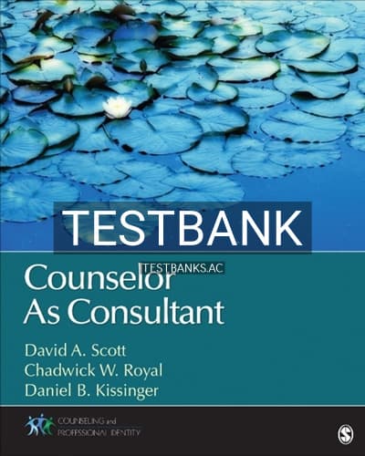 Test Bank for Counselor As Consultant 1st Edition by Scott cover
