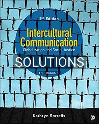 Solutions for Intercultural Communication Globalization and Social Justice 2nd Edition by Sorrells cover