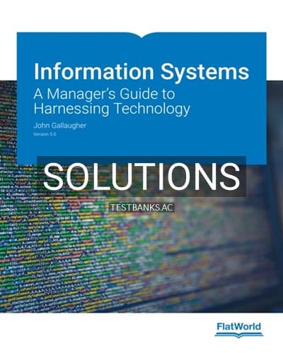 Solutions for Information Systems A Managers Guide to Harnessing Technology Version 5 0 5th Edition by Gallaugher cover