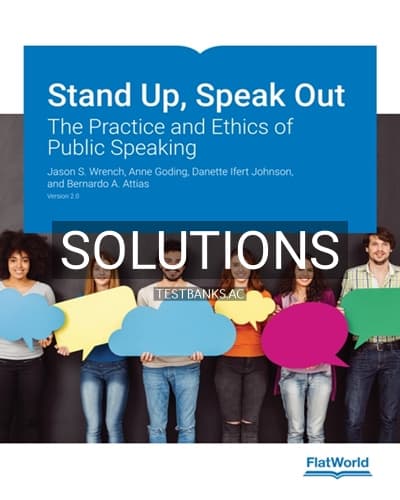 Solutions for Stand Up Speak Out The Practice and Ethics of Public Speaking Version 2 0 2nd Edition by Wrench cover