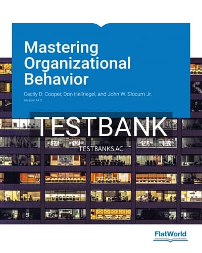 Test Bank for Mastering Organizational Behavior Version 14 0 14th Edition by Cooper cover