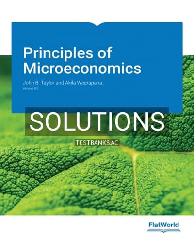 Solutions for Principles of Microeconomics Version 8 0 8th Edition by Taylor cover