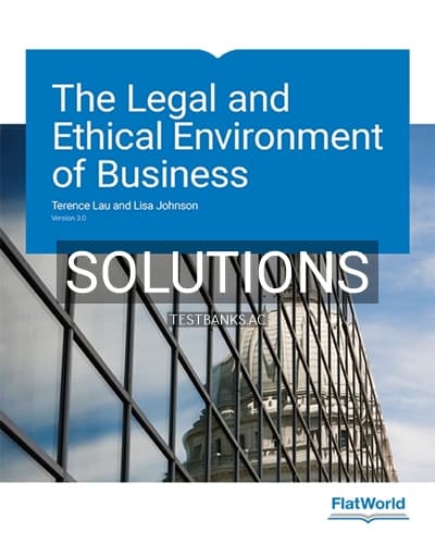 Solutions for Legal and Ethical Environment of Business Version 3 0 3rd Edition by Lau cover