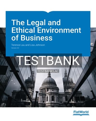 Test Bank for Legal and Ethical Environment of Business 4th Edition by Lau cover